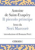Antoine de Saint-Exupéry - Il piccolo principe꞉ Introduzione di Romana Petri (2023) (mp3 - 128 kbps)
