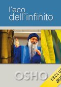 Osho - L'eco dell'infinito꞉ Ritrovare e rigenerare l’anima (2023) (mp3 - 128 kbps)