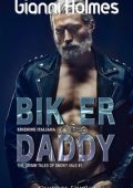 Gianni Holmes - The Grimm Tales of Smoky Vale Serie Vol. 1. Biker Daddy (2023)