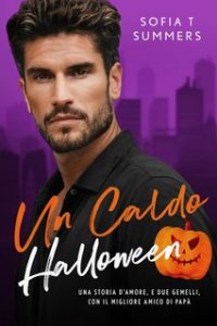 Sofia T Summers – Forbidden Temptations 13. Un Caldo Halloween (2023)