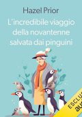 Hazel Prior - L'incredibile viaggio della novantenne salvata dai pinguini (2023) (mp3 - 128 kbps)