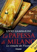 Livio Gambarini - La papessa di Milano꞉ Le cronache dei Visconti (2023) (mp3 - 128 kbps)