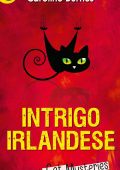 Caroline Burnes - Black Cat Mysteries Vol. 3. Intrigo irlandese (2015)