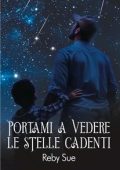 Reby Sue - Rochdale Vol. 2. Portami a vedere le stelle cadenti (2023)