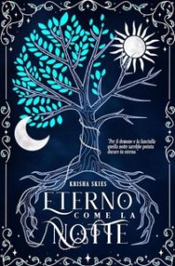 Krisha Skies – Eterno come la notte (2023)