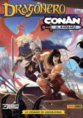 img Dragonero Conan N.01 - Le Gemme Di Aquilonia (SBE Dicembre 2023)