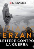Tiziano Terzani - Lettere contro la guerra (2019) (mp3 - 128 kbps)