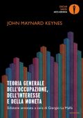 John Maynard Keynes - Teoria generale dell'occupazione, dell'interesse, della moneta (2023)
