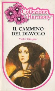 Violet Winspear – Il cammino del diavolo (1981)