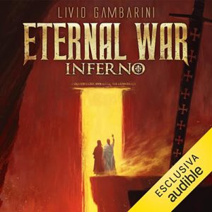 Livio Gambarini – Eternal War. Inferno꞉ Eternal War 4 (2023) (mp3 – 128 kbps)