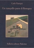 Carlo Flamigni - Un tranquillo paese di Romagna (2008)