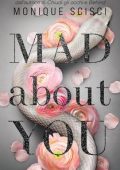 Monique Scisci - Mad About You (2023)