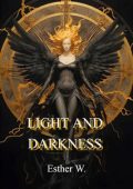 Esther W. - Light and Darkness (2023)