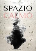 Evelina Bissoli - Spazio calmo (2023)