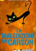 Caroline Burnes - Black Cat Mysteries Vol. 7. La maledizione dei Carson (2015)