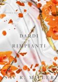 Sav R. Miller - Mostri e Muse Vol. 4. Dardi e rimpianti (2023)