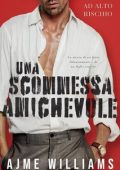 Ajme Williams - High Stakes Vol. 2. Una scommessa amichevole (2023)
