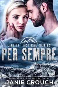 Janie Crouch – Linear Tactical Vol. 18. Per Sempre (2023)