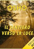 Osho - Il sentiero verso la luce꞉ L’esperienza della verità (2023) (mp3 - 128 kbps)
