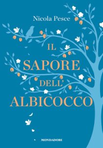 Nicola Pesce – Il sapore dell’albicocco (2023)