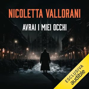 Nicoletta Vallorani – Avrai i miei occhi (2023) (mp3 – 128 kbps)