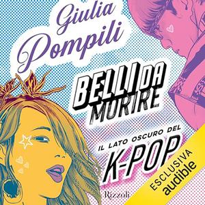 Giulia Pompili – Belli da morire (2023) (mp3 – 128 kbps)
