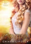 Chiara Cipolla - Winchester series Vol. 2. Control (2023)