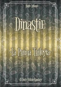 Marie Infame – Dinastie: La prima Trilogia (2023)