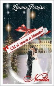 Laura Parise – Chi si sposa a Natale? (2023)