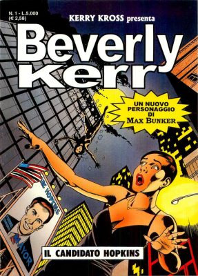 Beverly Kerr – Serie Completa (4 volumi + 5 Spin Off)(Max Bunker Press 2000-2003)