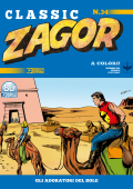 img Zagor Classic N.34 - Gli Adoratori Del Sole (SBE Dicembre 2021)
