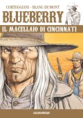 img Blueberry 46 - Il macellario di Cincinnati (RCS 2023-09-05)