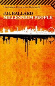 James G. Ballard – Millennium people (2006)