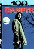 img 100 anni di fumetto italiano Vol.21 - Dampyr. Cacciatori di vampiri (2010)