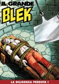 img Il Grande Blek 144 - La diligenza perduta I (RCS 2021-04-20)
