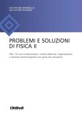 Salvatore Mirabella, Salvatore Plumari - Problemi e soluzioni di fisica II (2021) PDF