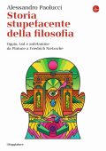 Alessandro Paolucci - Storia stupefacente della filosofia (2022)