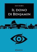Dan Ruben - Il dono di Benjamin (2023)