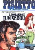 img Fisietto & C. La saga dei Pistis v3 23 - Il tombarolo 1 - Tuvixeddu (Artmedia Studio 2010-11)