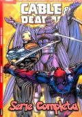 img 100% MARVEL - Cable & Deadpool - Serie Completa (8 volumi)(Marvel)