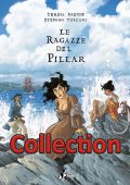 img Le ragazze del Pillar - Serie Completa (3 volumi)(Bao Publishing)(2019-2024)