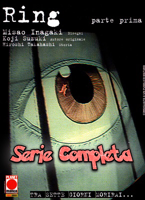 Ring – Serie Completa (2 volumi)(Panini Comics 2004)