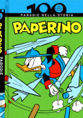 img 100 anni di fumetto italiano Vol.06 - Parodie nella Storia. Paperino (2009)