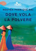 Nguyen Phan Que Mai - Dove vola la polvere (2023) (mp3 - 128 kbps)