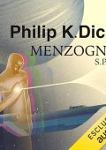 Philip K. Dick - Menzogne S.p.a. (2023) (mp3 - 128 kbps)