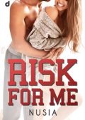 Nusia - College Romance Vol. 1. Risk for me (2023)