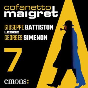 Georges Simenon – Cofanetto Maigret 7꞉ Maigret e i testimoni recalcitranti. Maigret e l’uomo della panchina. Félicie. Maigret, Lognon e i gangster. (2023) (mp3 – 128 kbps)