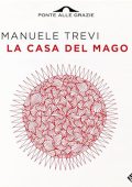 Emanuele Trevi - La casa del mago (2023) (mp3 - 128 kbps)