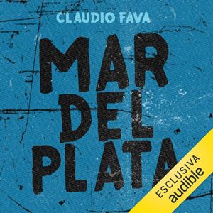 Claudio Fava – Mar del Plata (2023) (mp3 – 128 kbps)