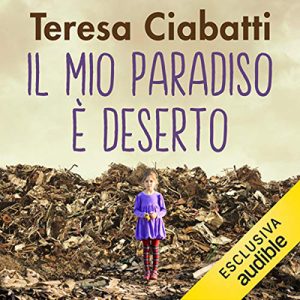 Teresa Ciabatti – Il mio paradiso è deserto (2019) (mp3 – 128 kbps)